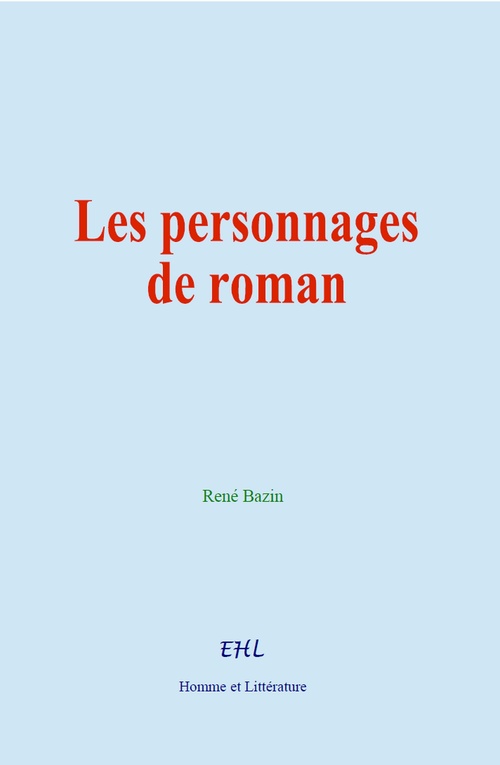 ebook cover of Les personnages de roman, by Rene Bazin