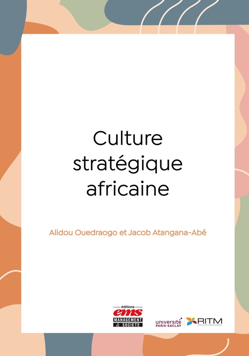 ebook cover of Culture stratégique africaine, by Alidou Ouedraogo, Jacob Atangana-Abe