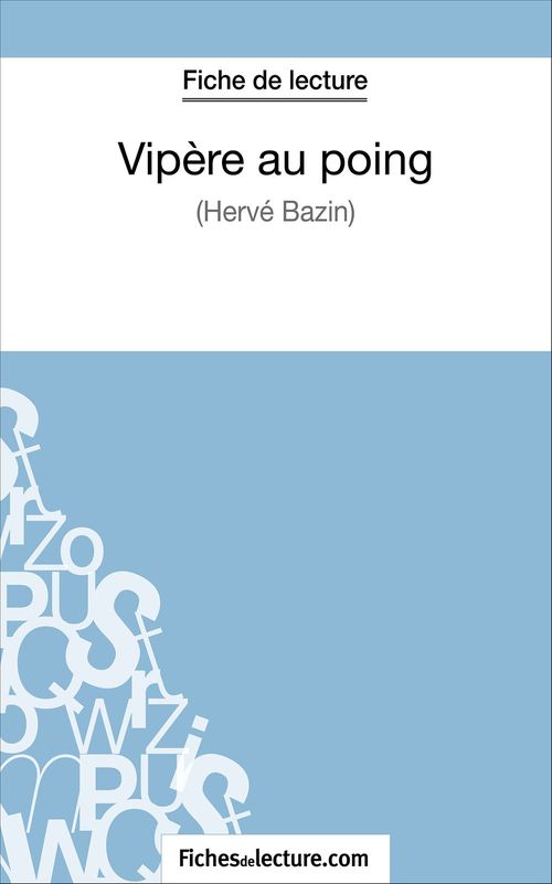 ebook cover of Vipère au poing d'Hervé Bazin (Fiche de lecture), by Hubert Viteux