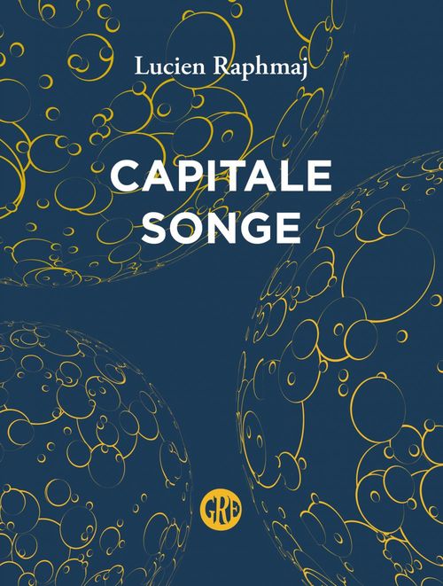 Couverture ebook de Capitale-Songe, de Lucien Raphmaj
