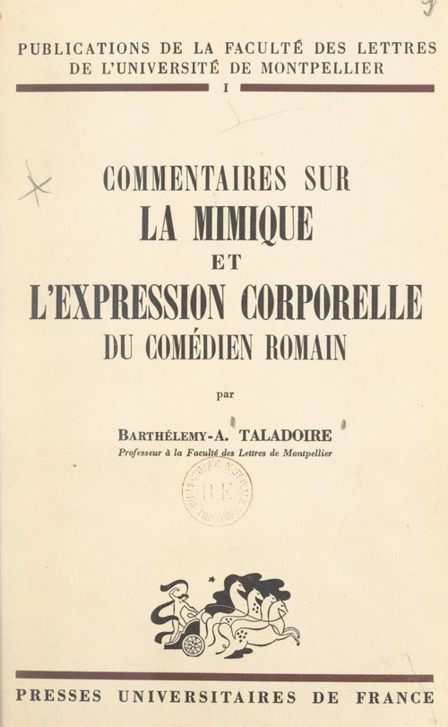 Couverture ebook de Commentaires sur la mimique et l'expression corporelle du comédien romain, de Barthelemy-Antonin Taladoire