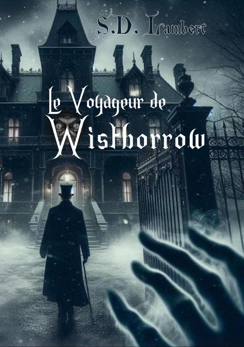 ebook cover of Le Voyageur de Wistborrow, by S.D Lambert