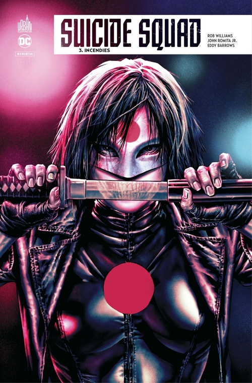 Couverture ebook de Suicide Squad Rebirth - Tome 3 - Incendies, de John Romita Jr, Williams, Eddy Barrows
