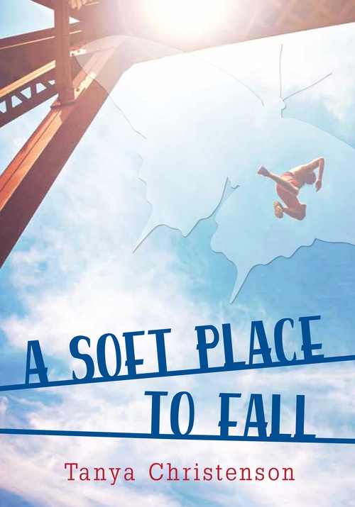 Couverture ebook de A Soft Place to Fall, de Tanya Christenson