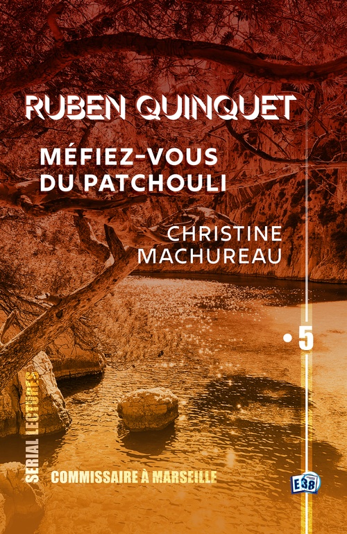 ebook cover of Méfiez-vous du patchouli, by Christine Machureau