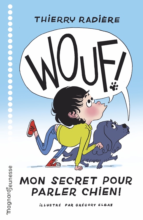 Couverture ebook de WOUF ! Mon secret pour parler chien, de Thierry Radiere