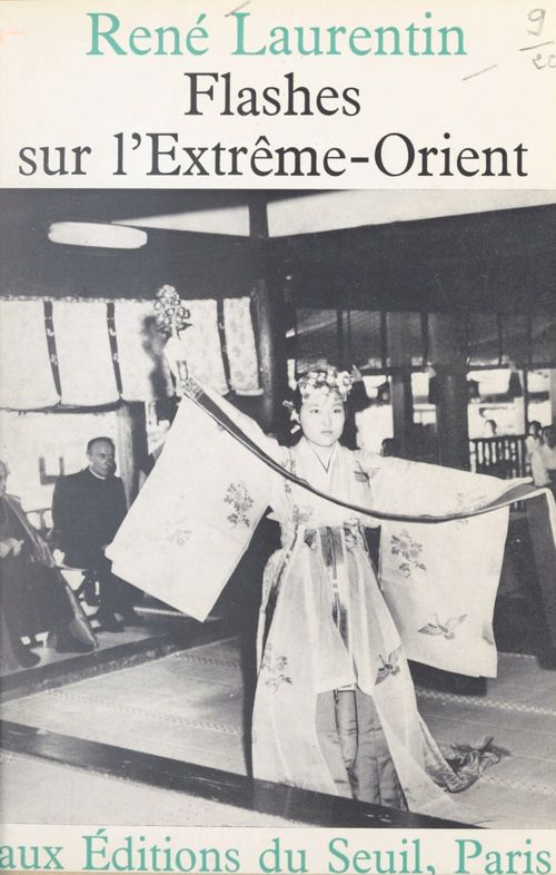 Couverture ebook de Flashes sur l'Extrême-Orient, de René Laurentin