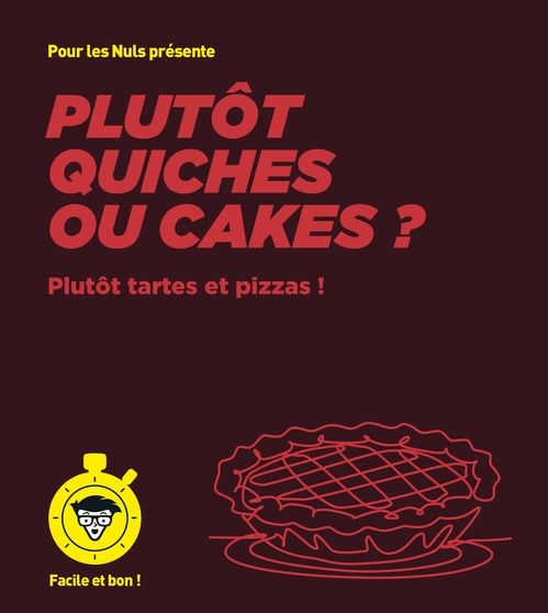 Couverture ebook de Plutôt quiches ou tartes ? - Facile et bon, de Collectif