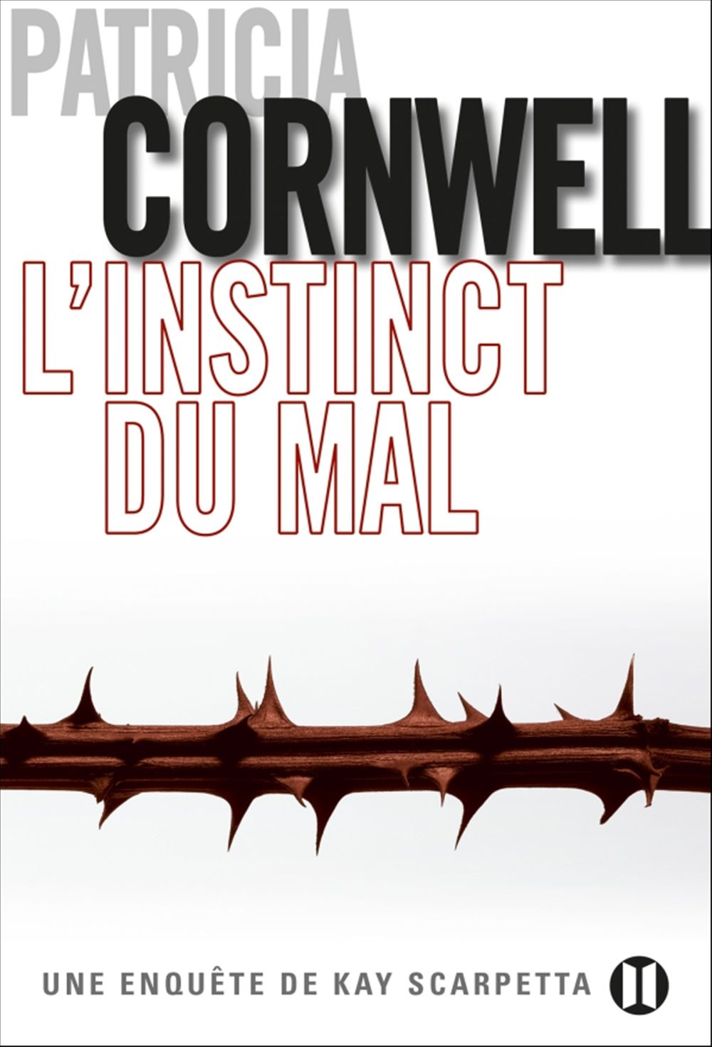 Couverture ebook de L'Instinct du mal, de Patricia Cornwell