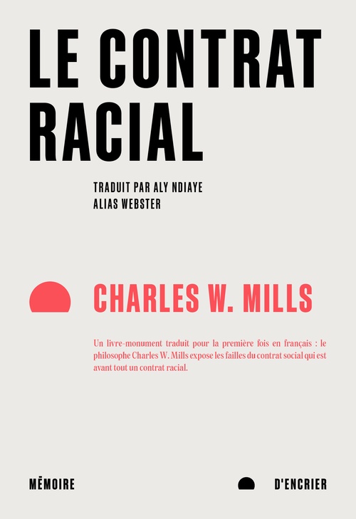 Couverture ebook de Le contrat racial, de Charles Wade Mills