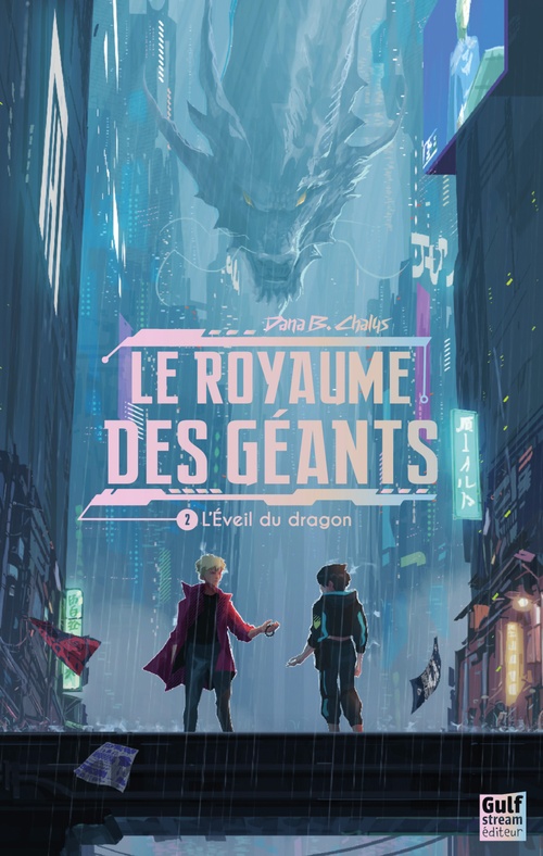Couverture ebook de Le Royaume des géants - Tome 2 L'Éveil du dragon, de Dana Chalys