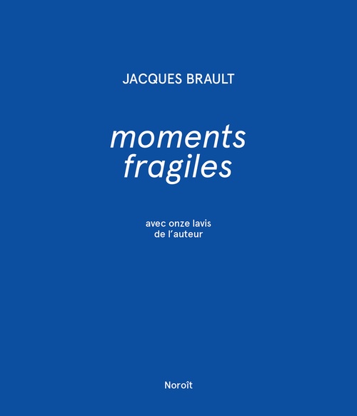 Couverture ebook de Moments fragiles, de Jacques Brault