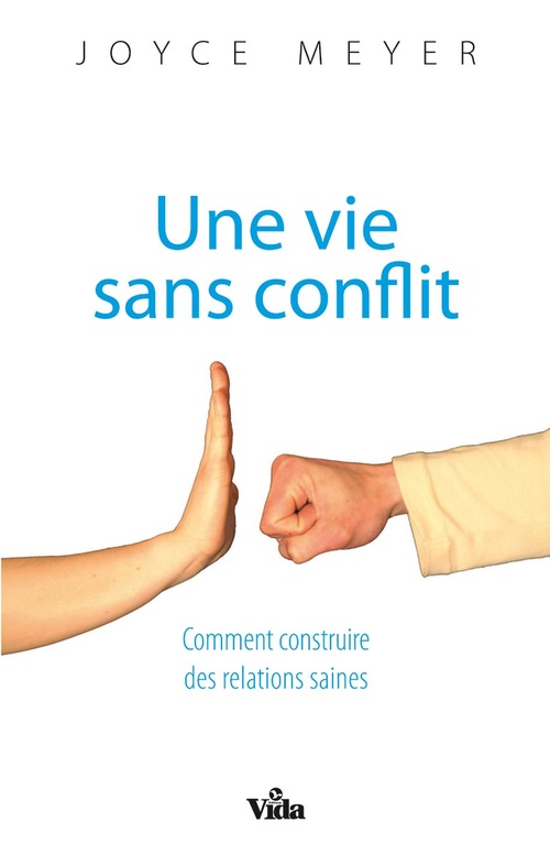 Couverture ebook de Une vie sans conflit, de Joyce Meyer