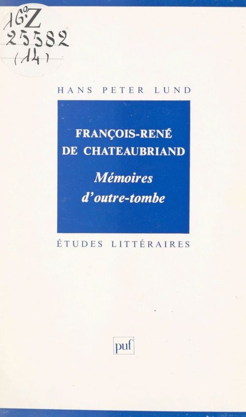 ebook cover of François-René de Chateaubriand, Mémoires d'outre-tombe, by Hans Peter Lund