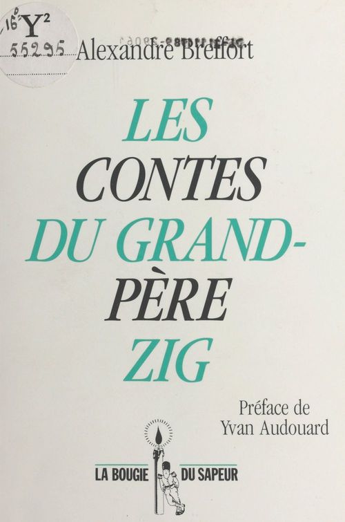 Couverture ebook de Les contes du grand-père Zig, de Alexandre Breffort