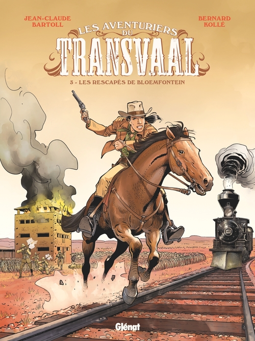 Couverture ebook de Les Aventuriers du Transvaal - Tome 03, de Bernard Köllé