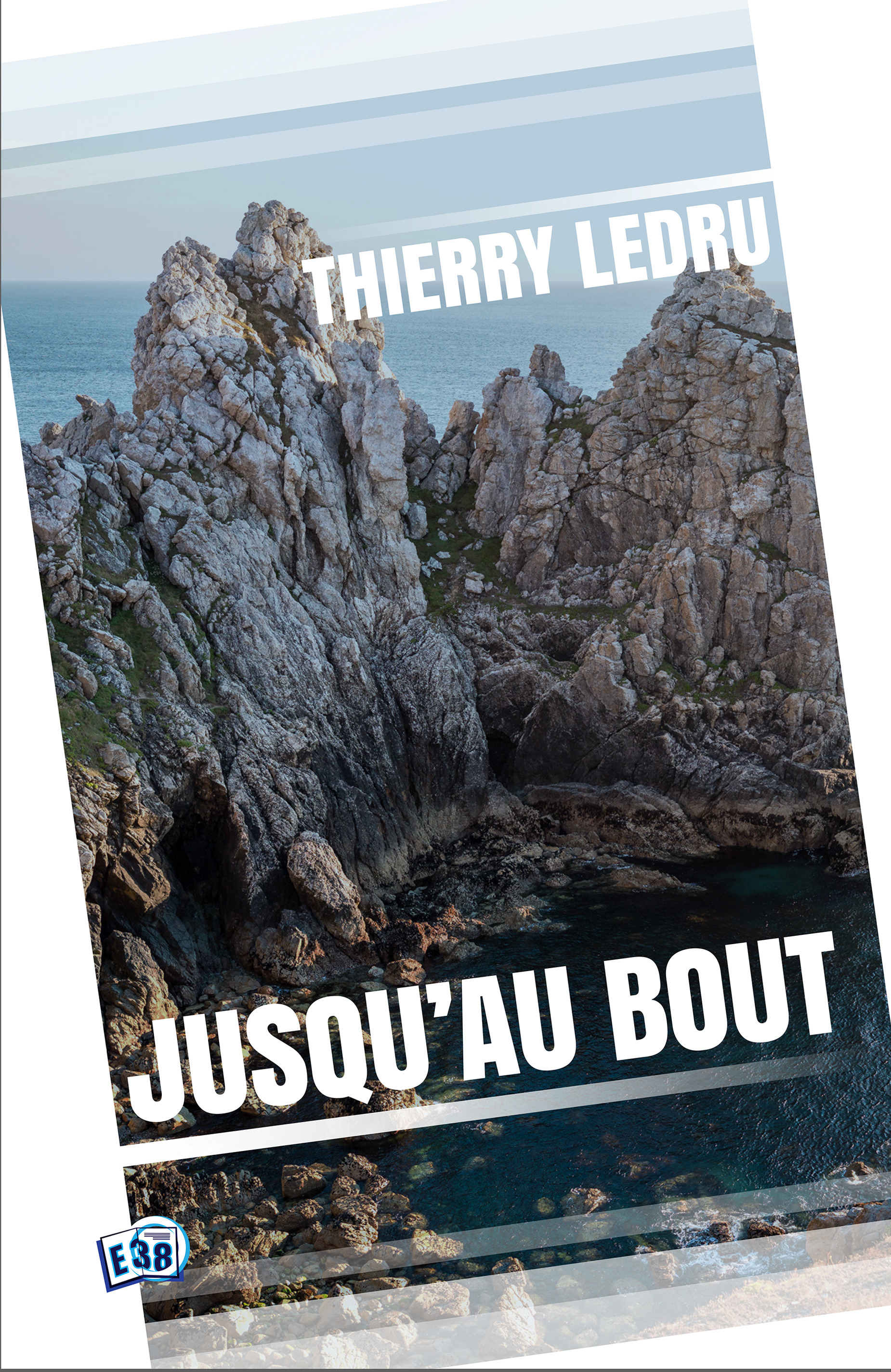 Couverture ebook de Jusqu'au bout, de Thierry Ledru