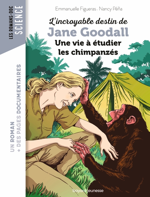 ebook cover of L'incroyable destin de Jane Goodall, une vie à étudier les chimpanzés, by Emmanuelle Figueras