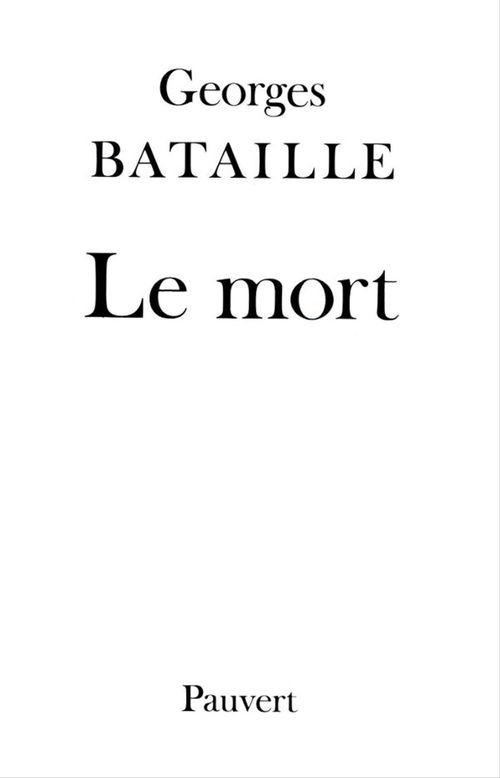 ebook cover of Le Mort, by Georges Bataille