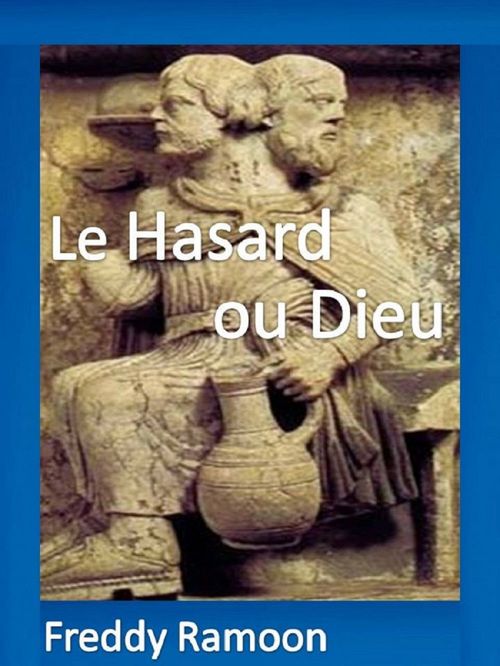 ebook cover of Hasard ou Dieu, by Freddy Ramoon