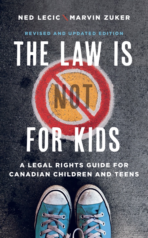 Couverture ebook de The Law Is (Not) for Kids, de Ned Lecic, Marvin A. Zuker