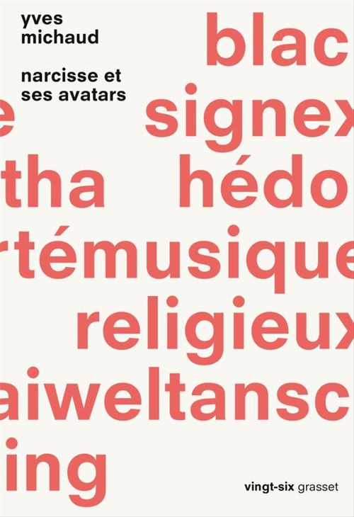 ebook cover of Narcisse et ses avatars, by Yves Michaud