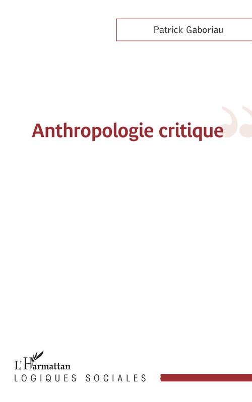 ebook cover of Anthropologie critique, by Patrick Gaboriau