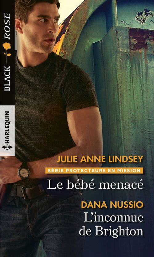 ebook cover of Le bébé menacé - L'inconnue de Brighton, by Julie Anne lindsey, Dana Nussio