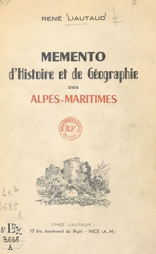 ebook cover of Memento d'histoire et de géographie des Alpes-Maritimes, by Rene Liautaud
