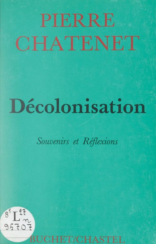 ebook cover of Décolonisation, by Pierre Chatenet
