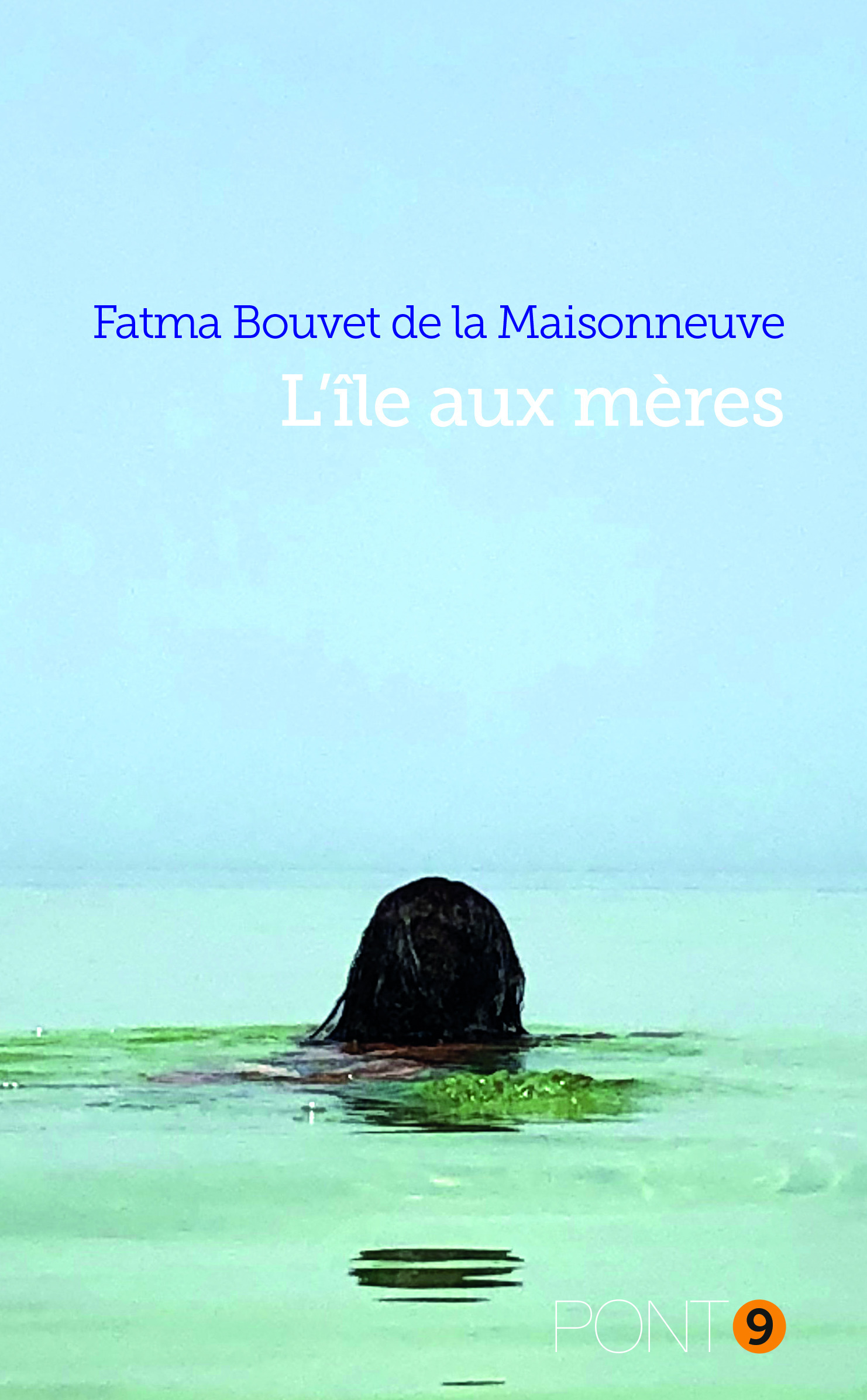 Couverture ebook de L'île aux mères, de Fatma Bouvet de la Maisonneuve