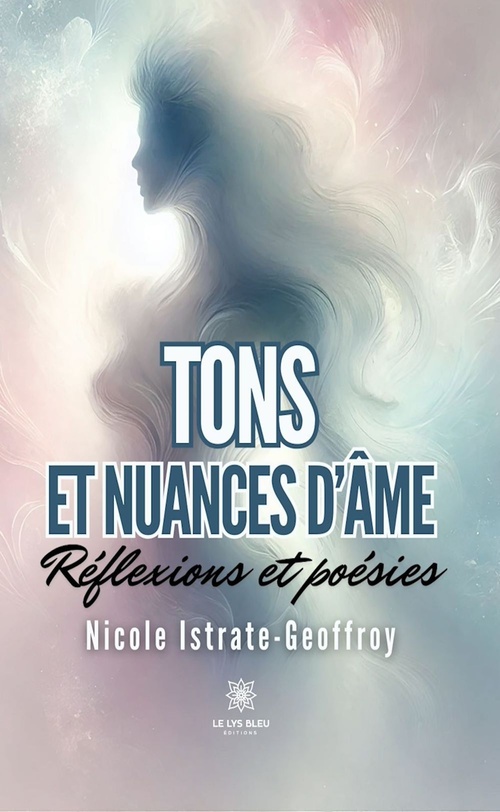 ebook cover of Tons et nuances d'âme, by Nicole Istrate-Geoffroy