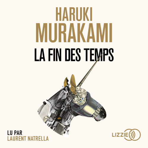 audiobook cover of La Fin des temps, by Haruki Murakami
