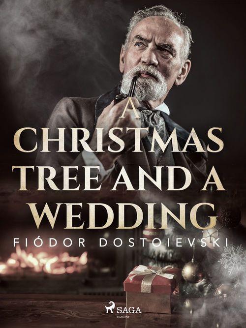 Couverture ebook de A Christmas Tree and a Wedding, de Fyodor Dostoevsky