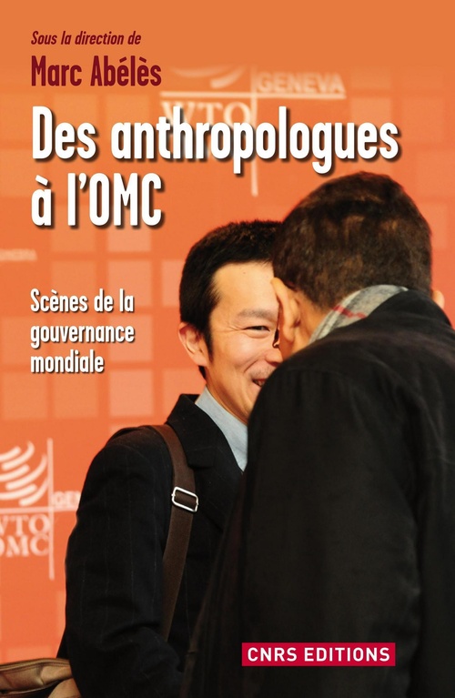 Couverture ebook de Un ethnologue à l'OMC, de Marc Abélès