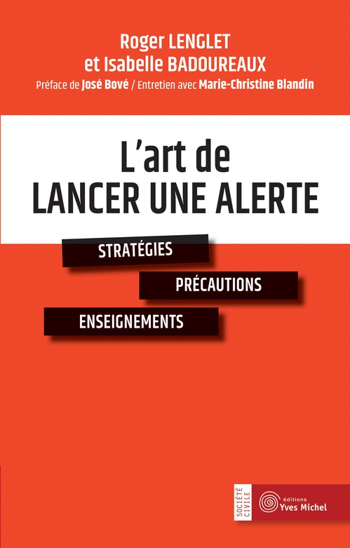 ebook cover of L'art de lancer une alerte, by Isabelle Badoureaux, Roger Lenglet