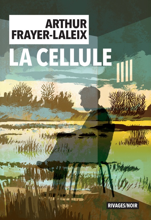 ebook cover of La Cellule, by Arthur Frayer-Laleix
