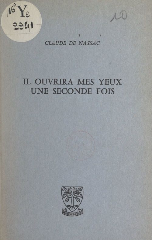 ebook cover of Il ouvrira mes yeux une seconde fois, by Claude De Nassac