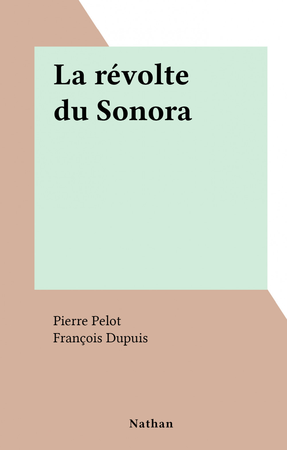 Couverture ebook de La révolte du Sonora, de Pierre Pelot