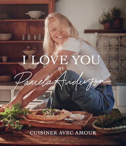 Couverture ebook de I love you - Cuisiner avec amour, de Pamela Anderson