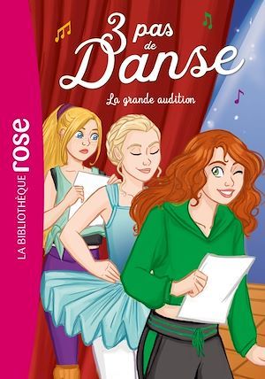 ebook cover of 3 pas de danse 09 - La grande audition, by Claire Hellèmes, Stéphanie Lezziero