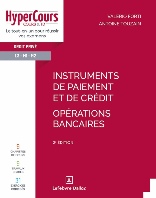 ebook cover of Instruments de paiement et de crédit - Opérations bancaires 2ed, by Valerio Forti, Antoine Touzain