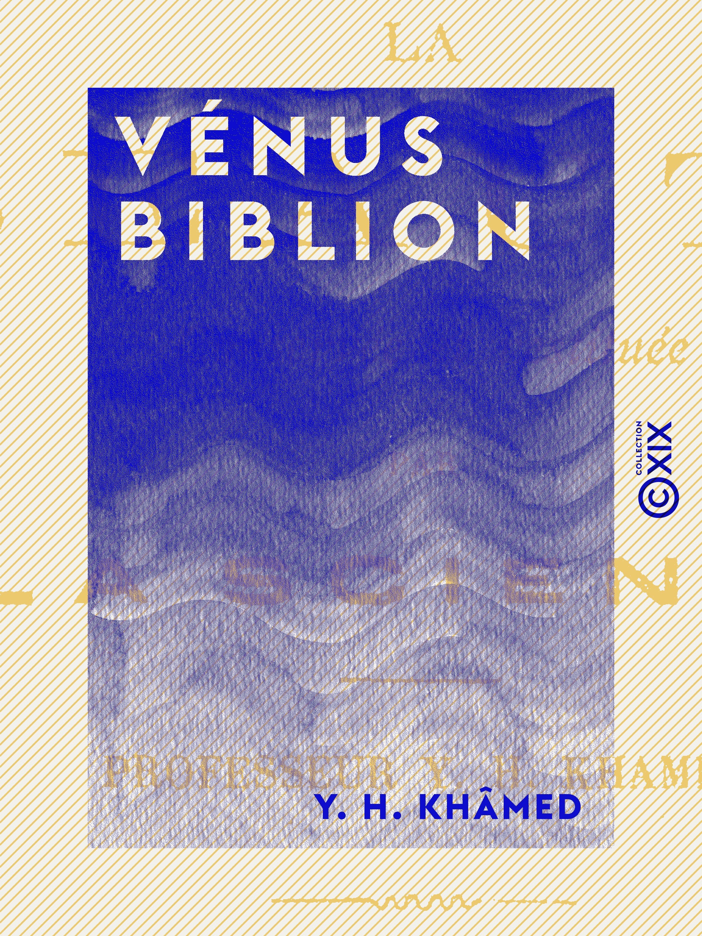 ebook cover of Vénus Biblion, by Y. H. Khamed
