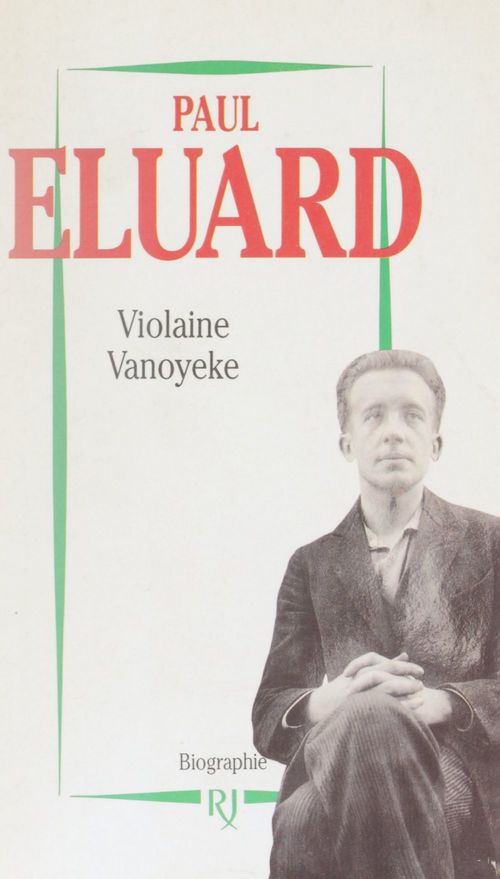 ebook cover of Paul Éluard, by Violaine Vanoyeke