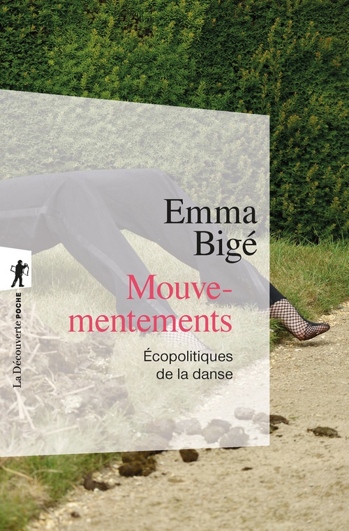Couverture ebook de Mouvementements - Écopolitiques de la danse, de Emma Bigé