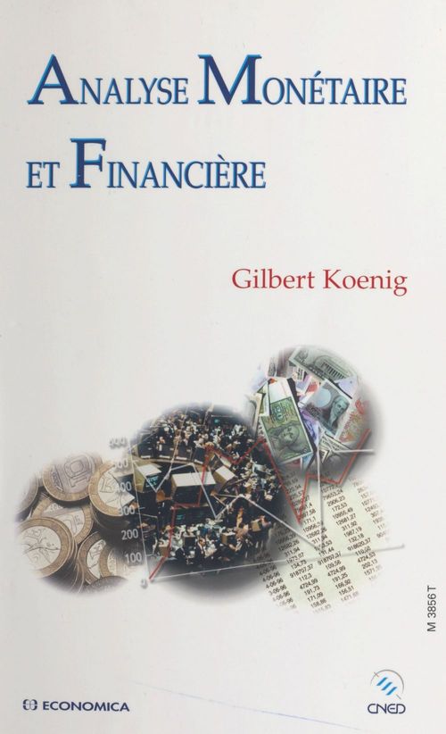 Couverture ebook de Analyse monétaire et financière, de Koenig/Gilbert