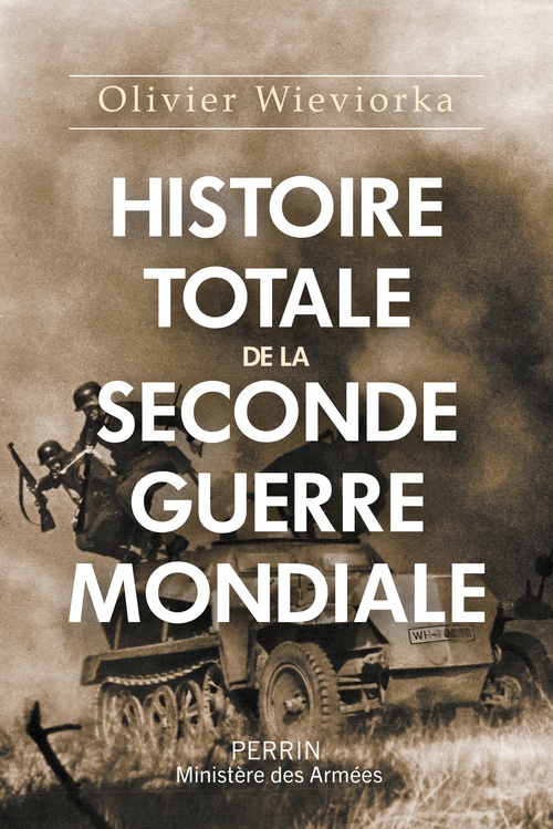 ebook cover of Histoire totale de la Seconde Guerre mondiale, by Olivier Wieviorka