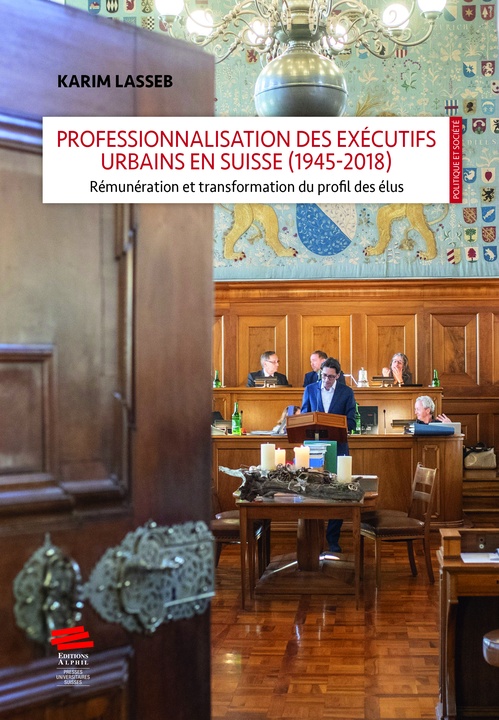 ebook cover of Professionnalisation des exécutifs urbains en Suisse (1945-2018), by Karim Lasseb