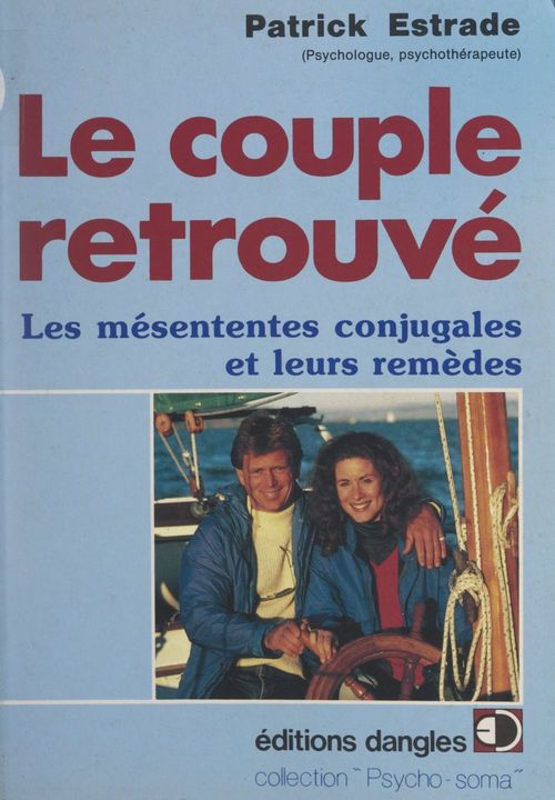 Couverture ebook de Le couple retrouvé, de Patrick Estrade