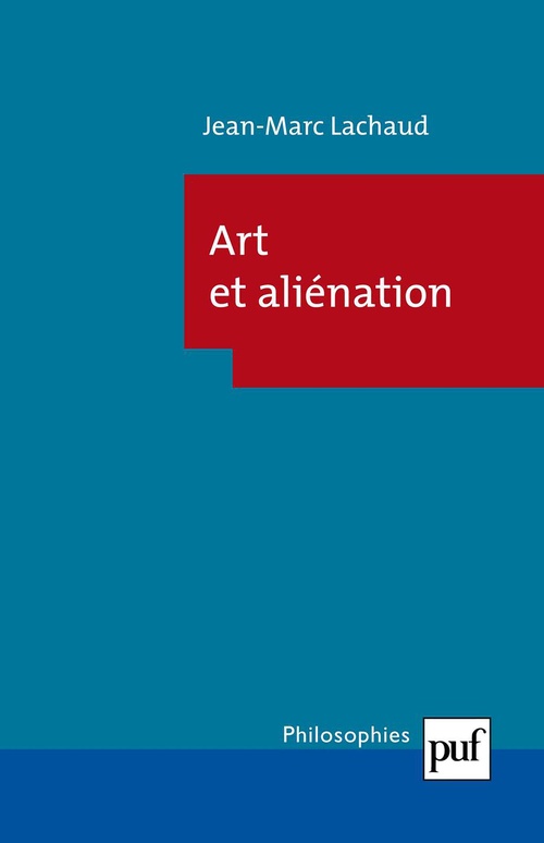 Couverture ebook de Art et aliénation, de Jean-marc Lachaud